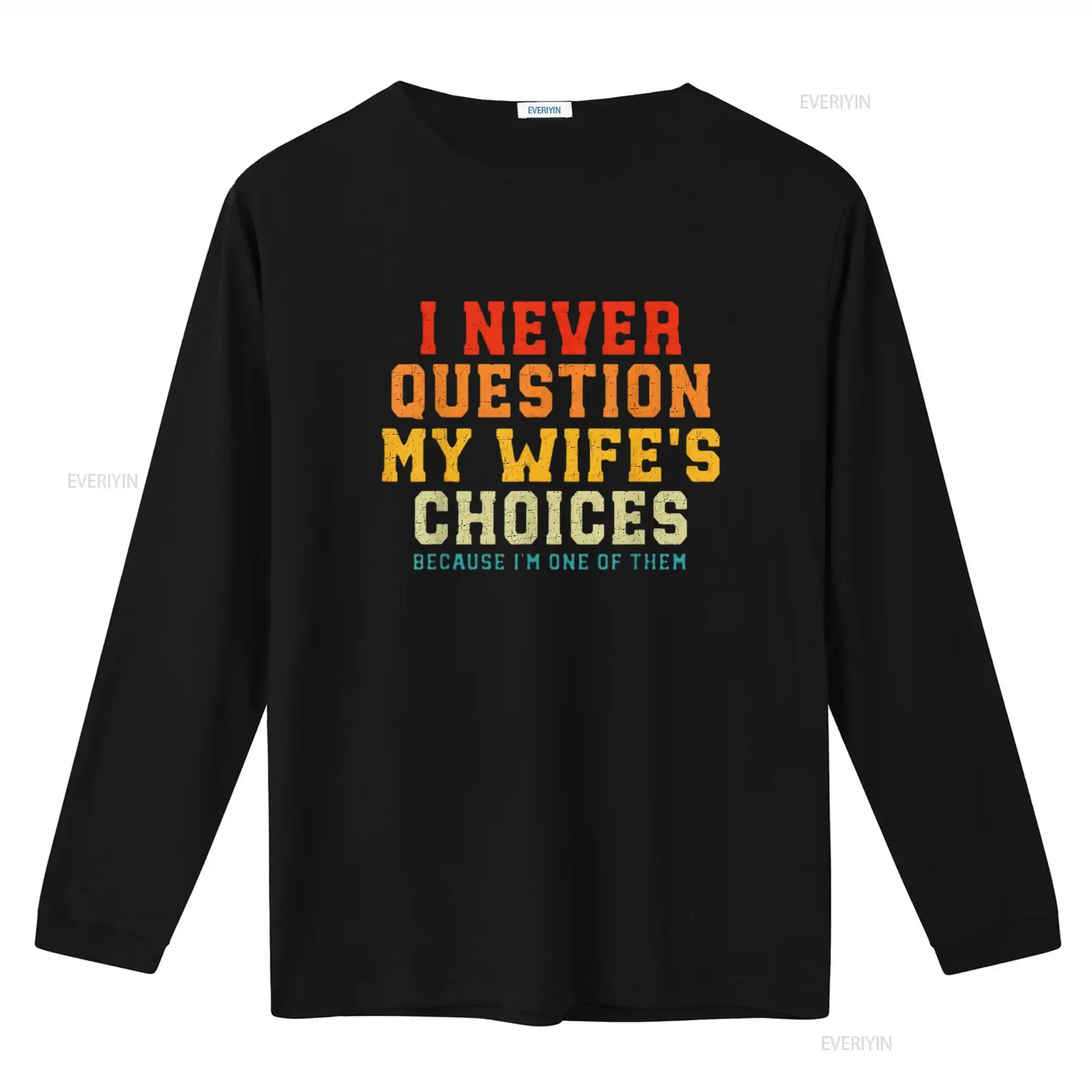 Womens I Never Question My Wif - Men'S Fashion Questions review and price