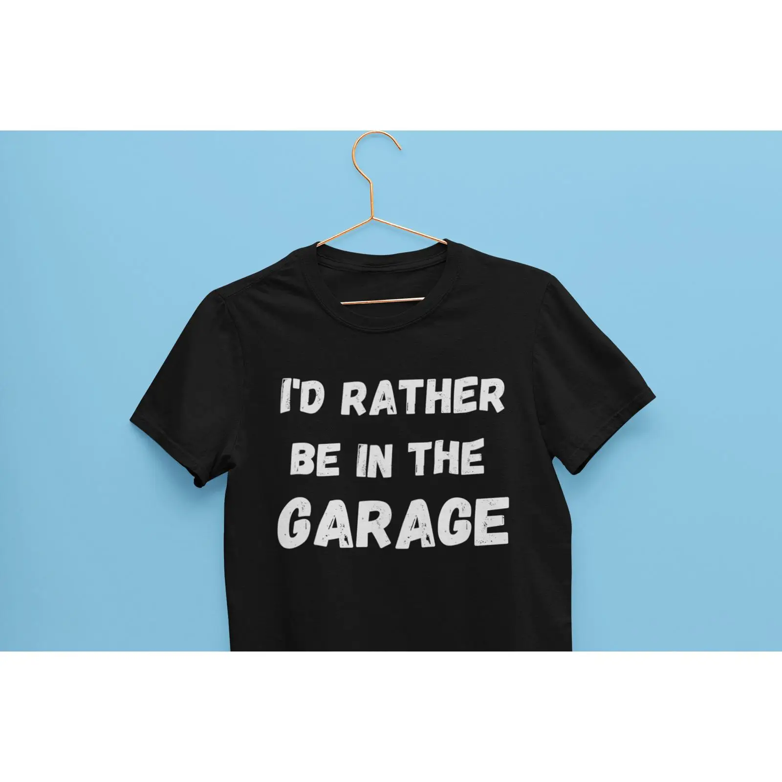 I'd Rather Be In The Garage T  - Men'S Fashion Garage review and price